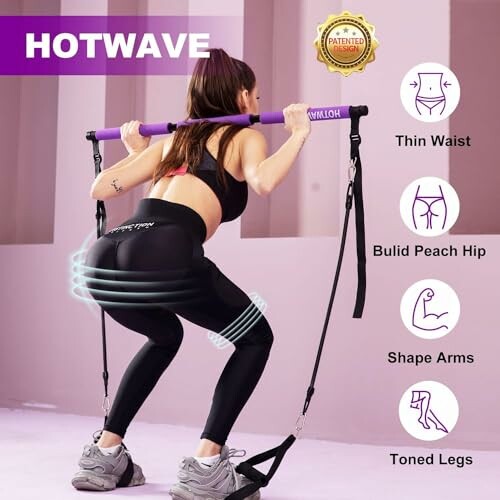 Woman using a fitness bar for squats with benefits labeled: thin waist, build peach hip, shape arms, toned legs.